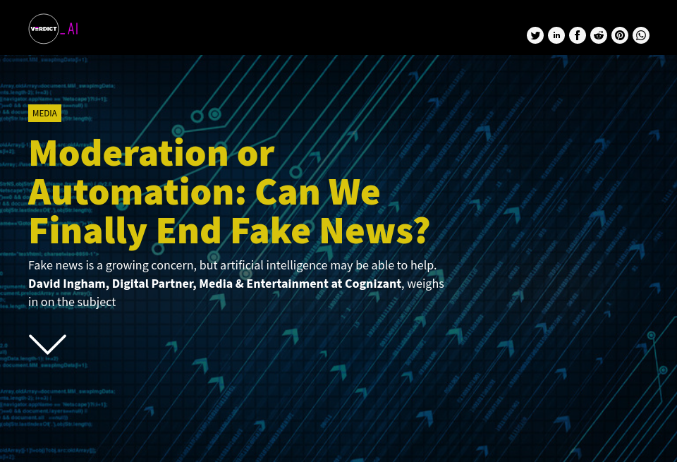 Moderation or Automation Can We Finally End Fake News? Verdict AI